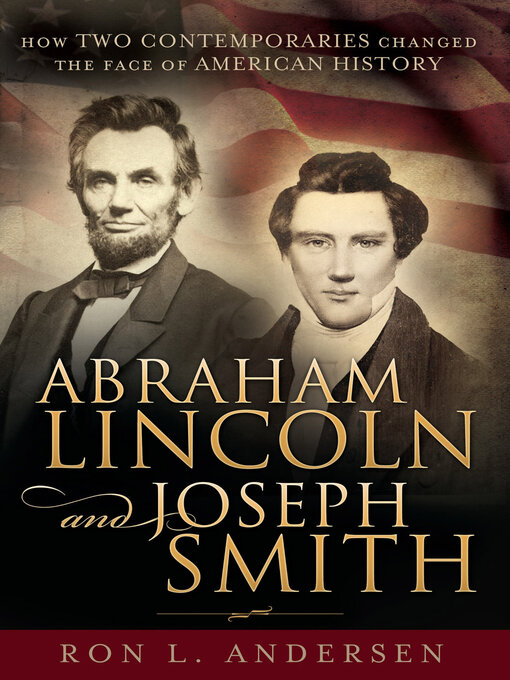 Title details for Abraham Lincoln and Joseph Smith by Ron L. Andersen - Available